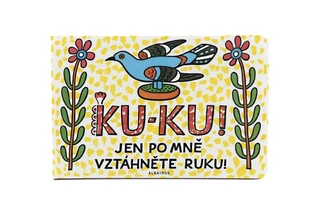 Knížka Ku-ku jen po mně vztáhněte ruku
